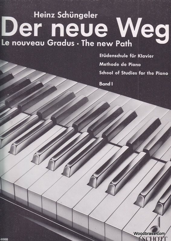 SCHOTT SCHUNGELER HEINZ - THE NEW PATH BAND 1 - PIANO