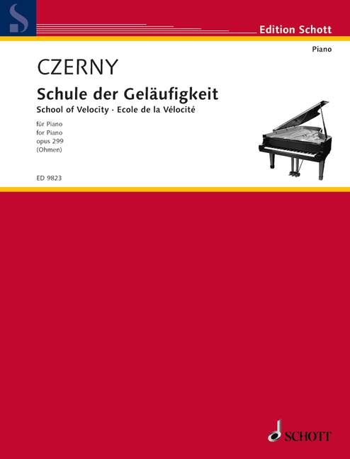 SCHOTT CZERNY CARL - SCHOOL OF VELOCITY OP. 299 - PIANO