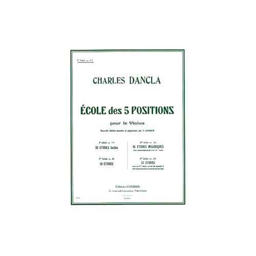 COMBRE Dancla Charles - Ecole 5 Positions Vol.1 Op.122 (20 Etudes Faciles) - Violon