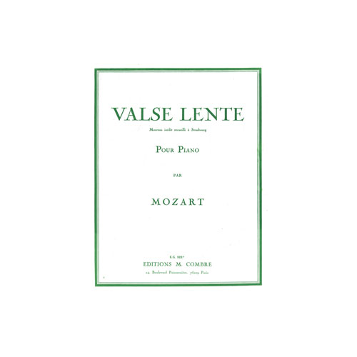 COMBRE Mozart - Valse Lente - Piano