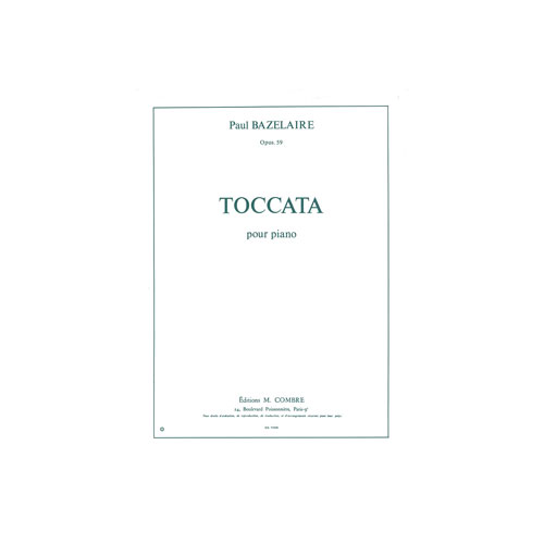 COMBRE Bazelaire - Toccata Op.59 - Piano
