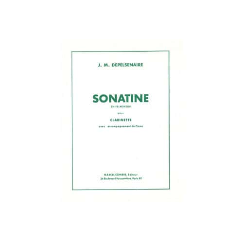 COMBRE DEPELSENAIRE - SONATINE FA MINEUR - CLARINETTE SIB OU SAXOPHONE MIB ET PIANO