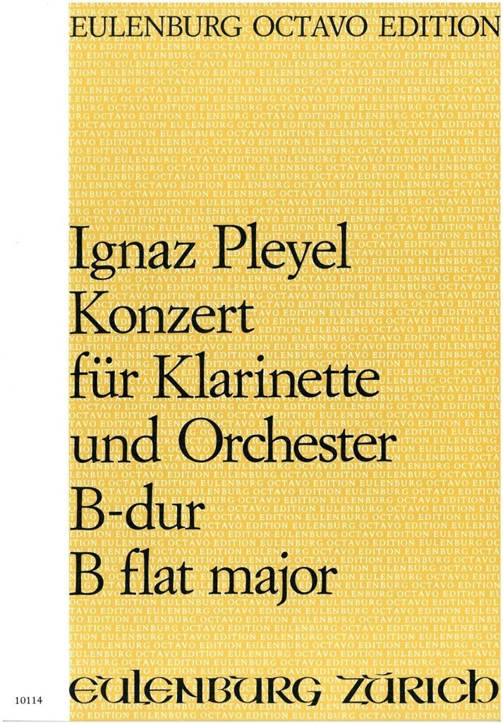 EULENBURG Pleyel Ignaz - Concerto Pour Clarinette et Orchestre Sib Majeur - Score