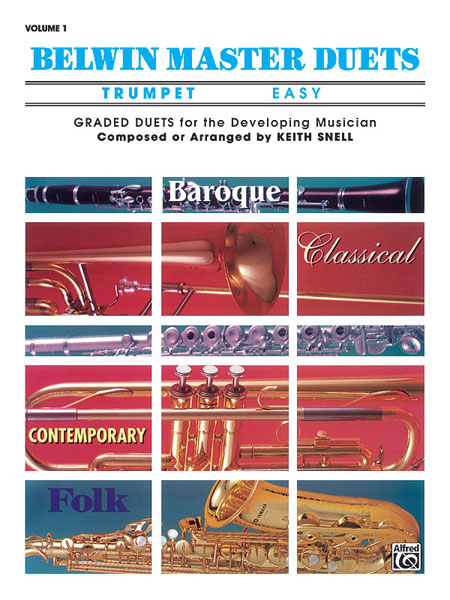 ALFRED PUBLISHING SNELL KEITH - BELWIN MASTER DUETS TRUMPET EASY I - TRUMPET ENSEMBLE