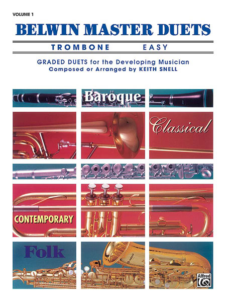 ALFRED PUBLISHING Snell Keith - Belwin Master Duets - Trombone Easy I - Trombone