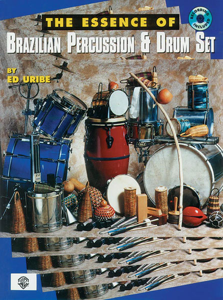 ALFRED PUBLISHING URIBE ED - ESSENCE OF BRAZILIAN + CD - PERCUSSION
