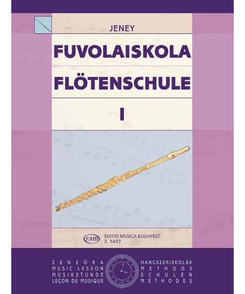 EMB (EDITIO MUSICA BUDAPEST) Jeney Z. - Metodo Fuvolaiskola Vol. 1 - Flute et Piano