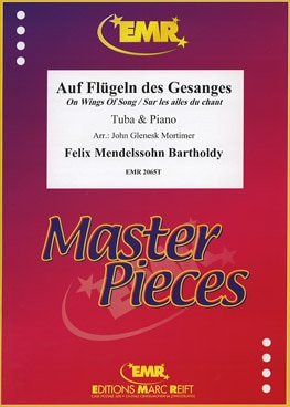 MARC REIFT MENDELSSOHN FELIX - SUR LES AILES DU CHANT - TUBA & PIANO