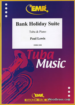 MARC REIFT Lewis P. - Bank Holiday Suite - Tuba & Piano