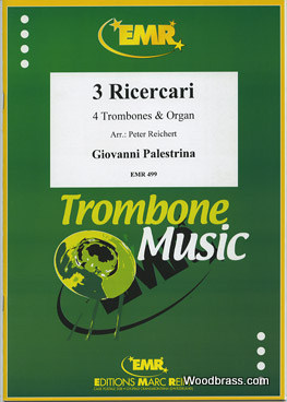 MARC REIFT PALESTRINA G.P. - RICERCARI IV/V/VII - 4 TROMBONES & PIANO