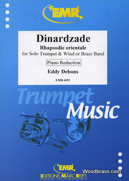 MARC REIFT DEBONS EDDY - DINARDZADE (RHAPSODIE ORIENTALE) - TRUMPET & PIANO