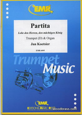 MARC REIFT Koetsier Jan - Pita Lobe Den Herren, Den Machtigen Konig - Trumpet (D) & Organ