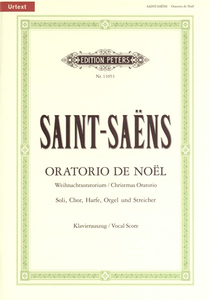 EDITION PETERS SAINT-saens Camille - Oratorio De Noel Op.12 - Mixed Choir