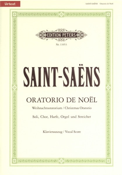 EDITION PETERS SAINT-SAENS CAMILLE - ORATORIO DE NOEL OP.12 - MIXED CHOIR 