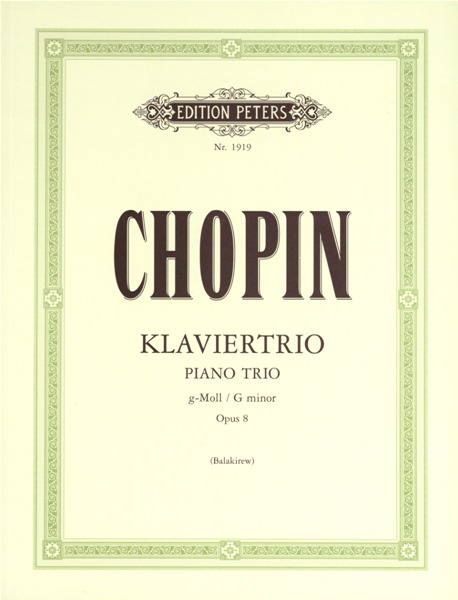 EDITION PETERS CHOPIN FREDERIC - TRIO IN G MINOR OP.8 - PIANO TRIOS