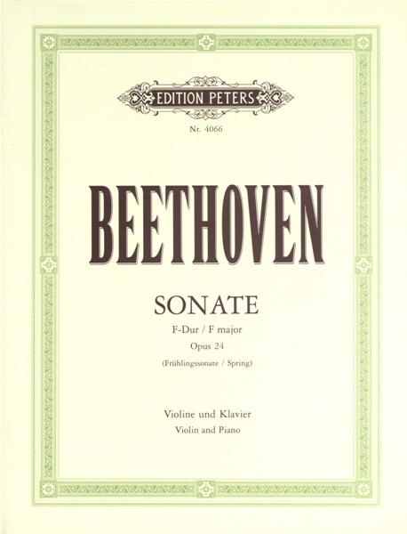 EDITION PETERS BEETHOVEN LUDWIG VAN - SONATA IN F OP.24 'SPRING' - VIOLIN AND PIANO