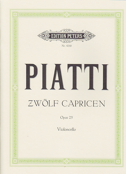 EDITION PETERS PIATTI - 12 CAPRICES OP.25