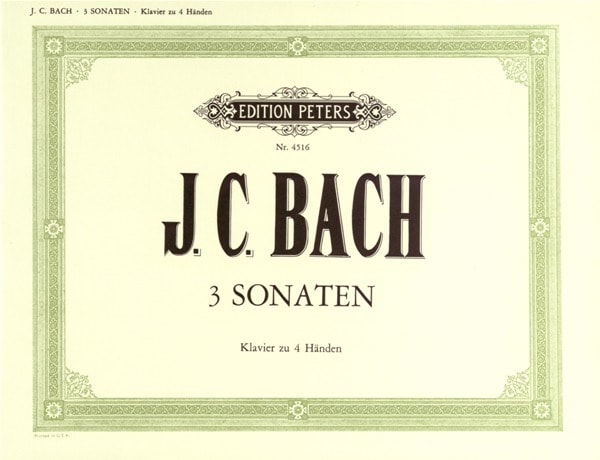 EDITION PETERS BACH JOHANN CHRISTIAN - 3 ORIGINAL SONATAS - PIANO 4 HANDS