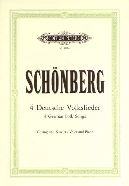 EDITION PETERS SCHOENBERG ARNOLD - 4 GERMAN FOLK SONGS - VOICE AND PIANO (PAR 10 MINIMUM)