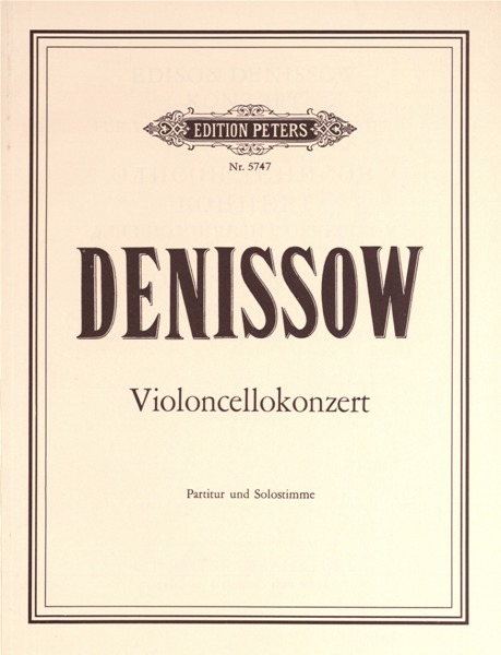 EDITION PETERS DENISSOV EDISON - CELLO CONCERTO - SCORE
