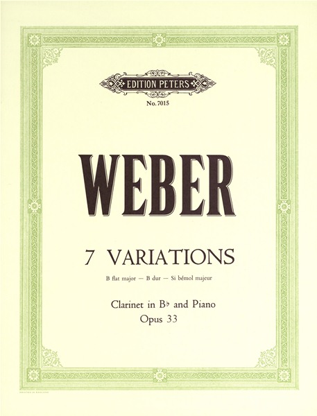 EDITION PETERS Weber Carl Maria Von - 7 Variations In B Flat Op.33 - Clarinet And Piano