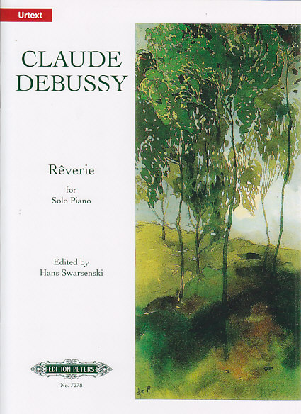 EDITION PETERS Debussy C. - Reverie (1890) - Piano