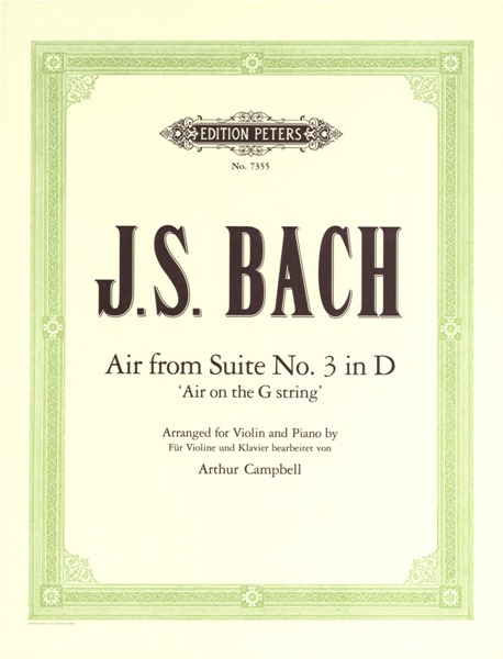 EDITION PETERS Bach Johann Sebastian - 'air On The G String' From Orchestral Suite No.3 In D - Violin And Piano