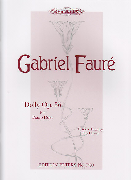 EDITION PETERS Faure G. - Dolly Op. 56 For Piano Duet