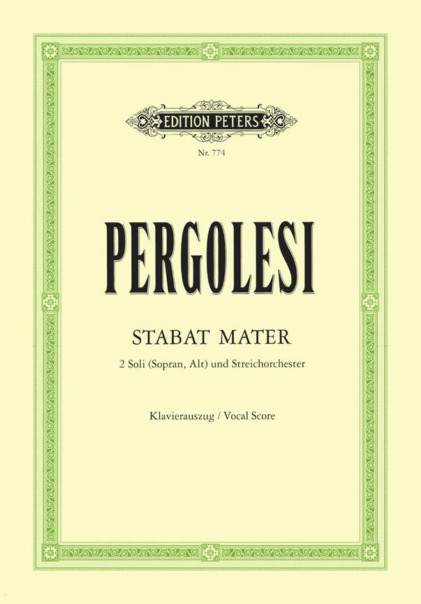 EDITION PETERS PERGOLESI GIOVANNI BATTISTA - STABAT MATER - VOCAL SCORE