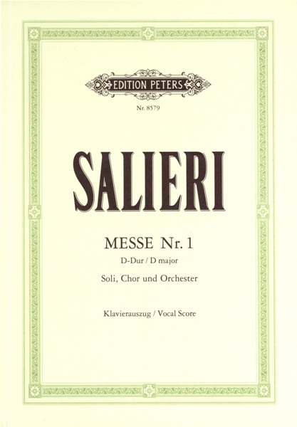 EDITION PETERS Salieri Antonio - Mass No.1 In D 'HOFKAPELLMEISTER-messe' - Mixed Choir (par 10 Minimum)