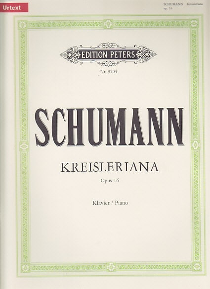 EDITION PETERS SCHUMANN R. - KREISLERIANA OP.16. - PIANO 
