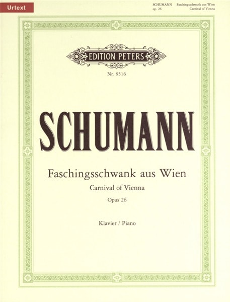 EDITION PETERS SCHUMANN ROBERT - CARNIVAL OF VIENNA OP.26 - PIANO