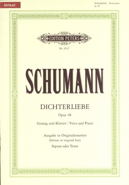 EDITION PETERS SCHUMANN ROBERT - DICHTERLIEBE OP.48 - VOICE AND PIANO (PAR 10 MINIMUM)
