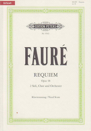EDITION PETERS FAURE G. - REQUIEM OP. 48 - VOCAL SCORE