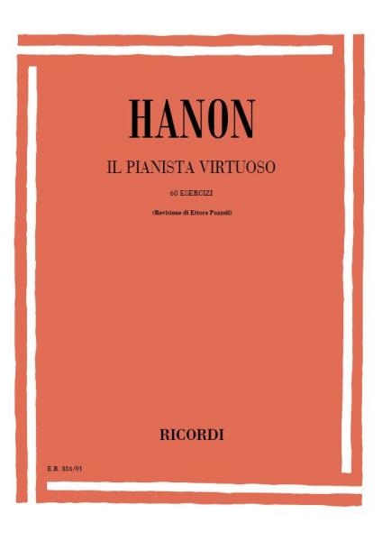 RICORDI HANON C.L. - PIANISTA VIRTUOSO 60 ESERCIZI - PIANO