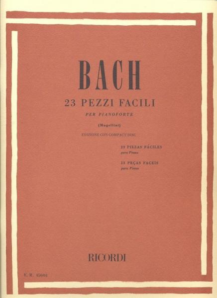 RICORDI BACH J.S. - 23 PEZZI FACILI PER PIANOFORTE + CD