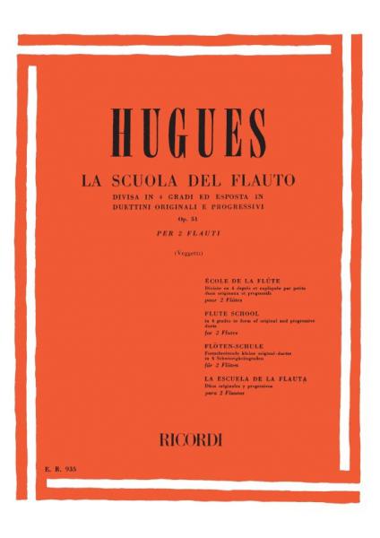 RICORDI HUGUES L. - SCUOLA DEL FLAUTO DIVISA IN 4 GRADI - FLUTE