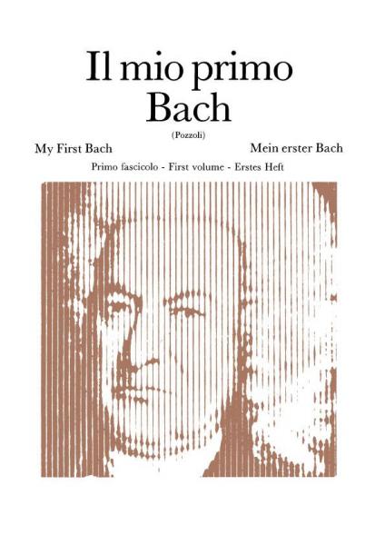 RICORDI BACH J.S. - MIO PRIMO BACH FASCICOLO I: 12 PEZZI FACILI - PIANO