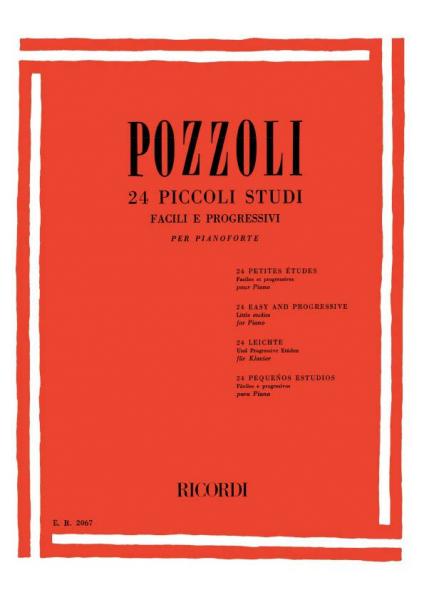 RICORDI POZZOLI E. - 24 PICCOLI STUDI FACILI E PROGRESSIVI - PIANO