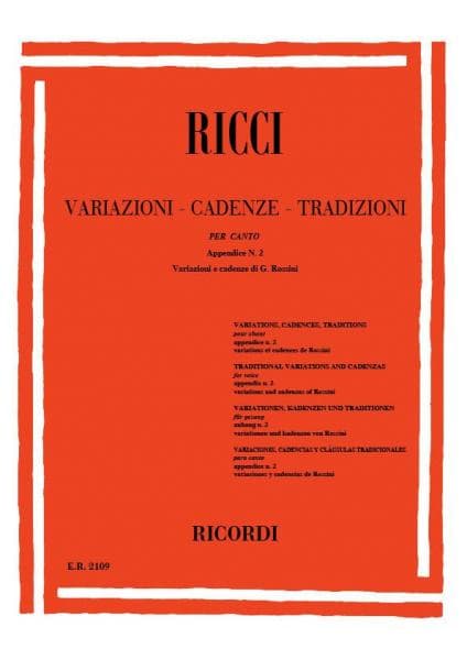 RICORDI RICCI L. - VARIAZIONI - CADENZE TRADIZIONI PER CANTO