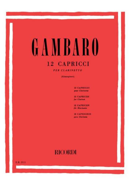 RICORDI GAMBARO G.B. - 12 CAPRICCI - CLARINETTE