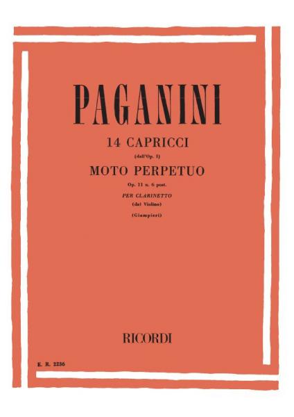 RICORDI PAGANINI N. - 14 CAPRICCI (DALL'OP.1) E 'MOTO PERPETUO' OP.11 N.6 - CLARINETTE