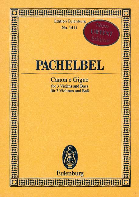 EULENBURG PACHELBEL JOHANN - CANON E GIGUE - 3 VIOLINS AND BASSO CONTINUO