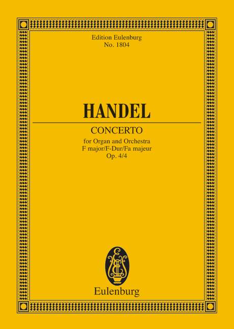 EULENBURG HAENDEL G.F. - ORGAN CONCERTO NO 4 F MAJOR OP 4/4 HWV 292 - ORGAN, 2 OBOES, BASSOON AND STRINGS