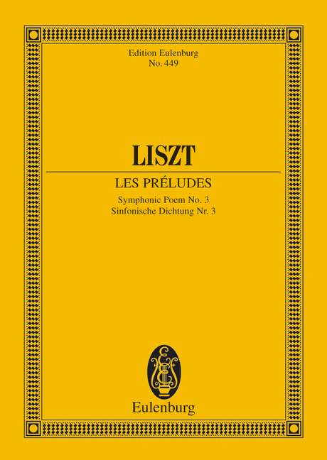 EULENBURG LISZT FRANZ - LES PRELUDES - ORCHESTRA
