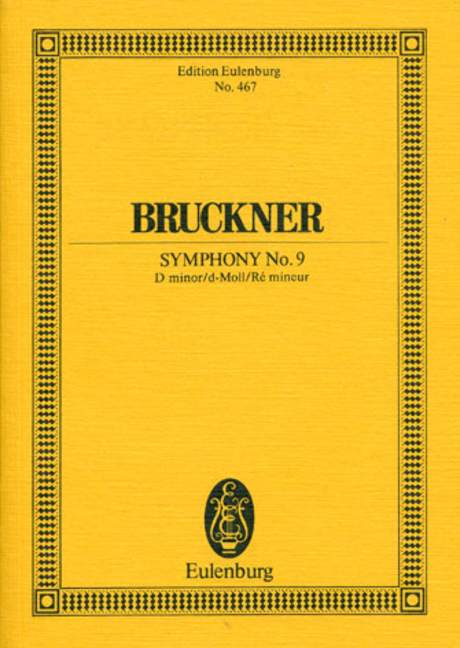 EULENBURG BRUCKNER ANTON - SYMPHONY NO. 9 D MINOR - ORCHESTRA
