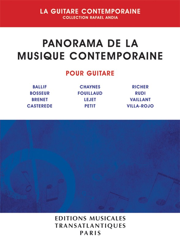 TRANSATLANTIQUES RAFAEL ANDIA - PANORAMA DE LA GUITARE CONTEMPORAINE 