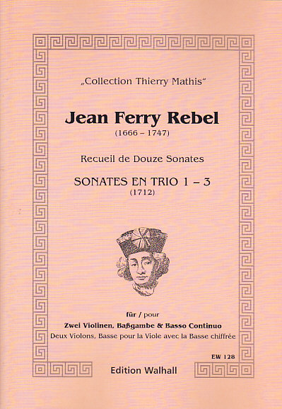 WALHALL REBEL J-F - RECUEIL DE DOUZE SONATES (8-12) - 2 VIOLONS & BC