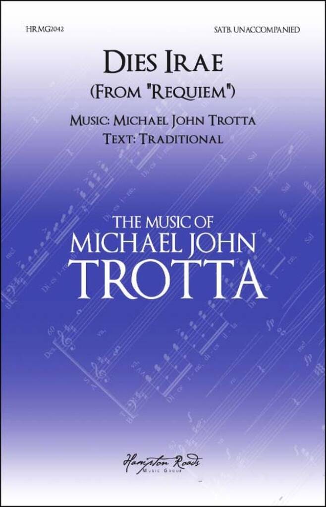 HAL LEONARD Michael John Trotta - Dies Irae - SATB