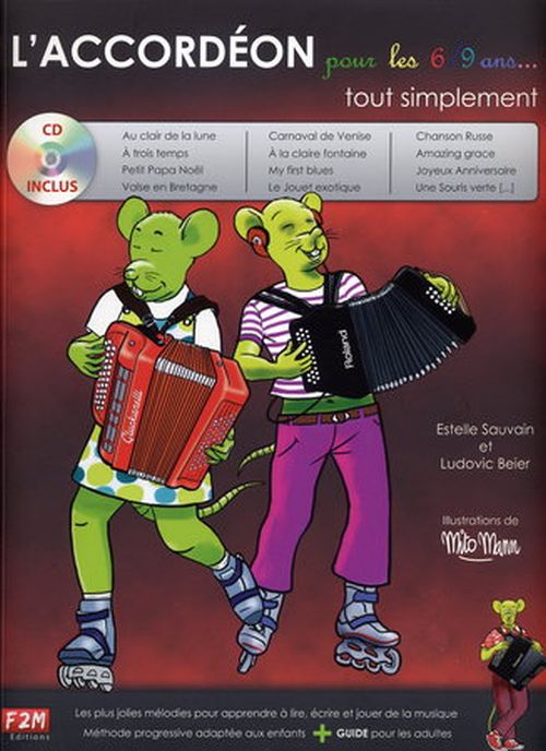 F2M EDITIONS SAUVAIN E. & BEIER L. - L'ACCORDEON POUR LES 6/9 ANS TOUT SIMPLEMENT